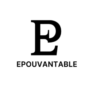 epouvantable